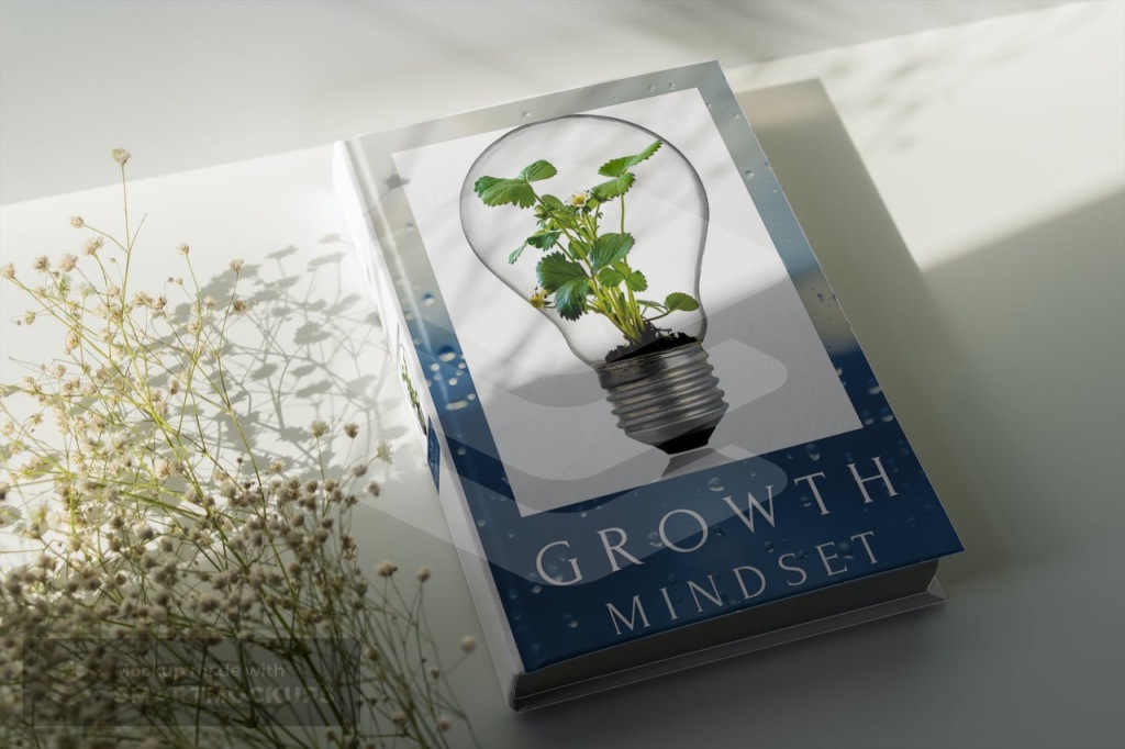 Book cover:  Growth Mindset.  